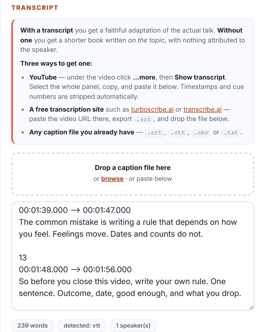 Drop In The Transcript, a real screen from the Video to Ebook Prompt Studio